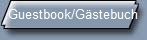 Guestbook/Gstebuch