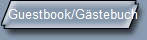 Guestbook/Gstebuch